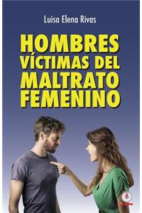 Hombres victimas del maltrato femenino