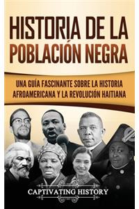 Historia de la población negra