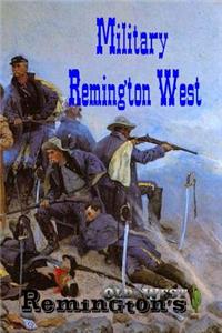 Military Remington West
