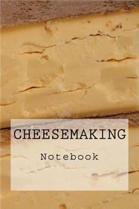 Cheesemaking