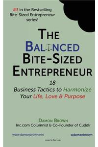 The Balanced Bite-Sized Entrepreneur