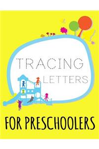 Tracing Letters For Preschoolers