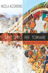 Un tempo per tornare