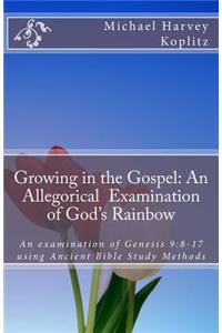 Growing in the Gospel