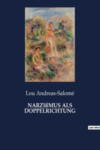 Narzißmus ALS Doppelrichtung