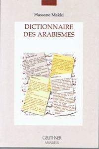 Dictionnaire Des Arabismes