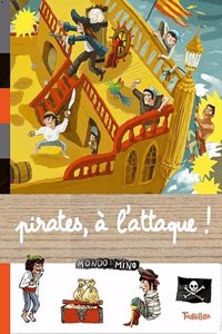 Pirates, L'Attaque!
