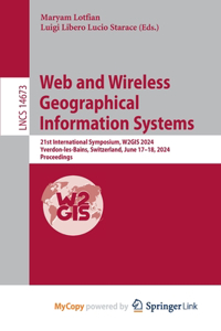 Web and Wireless Geographical Information Systems
