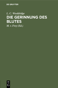 Die Gerinnung Des Blutes