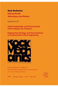 Ingenieurgeologie Und Geomechanik ALS Grundlagen Des Felsbaues / Engineering Geology and Geomechanics as Fundamentals of Rock Engineering