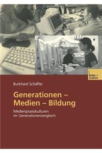 Generationen -- Medien -- Bildung