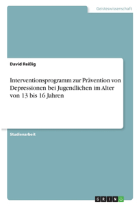 Interventionsprogramm zur Prävention von Depressionen bei Jugendlichen im Alter von 13 bis 16 Jahren