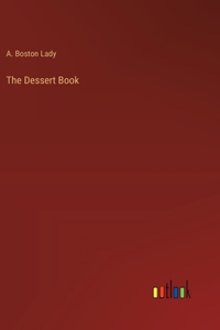 The Dessert Book