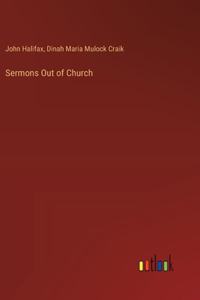 Sermons Out of Church