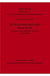 Die Literarischen Reportagen Hanna Kralls