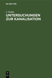 Untersuchungen Zur Kanalisation