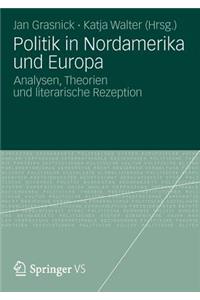 Politik in Nordamerika Und Europa