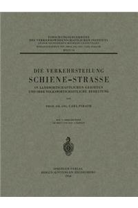 Die Verkehrsteilung Schiene-Strasse in Landwirtschaftlichen Gebieten und ihre Volkswirtschaftliche Bedeutung