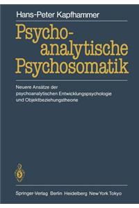 Psychoanalytische Psychosomatik