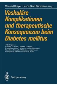 Vaskuläre Komplikationen Und Therapeutische Konsequenzen Beim Diabetes Mellitus