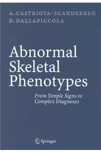 Abnormal Skeletal Phenotypes