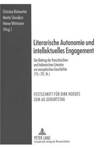 Literarische Autonomie Und Intellektuelles Engagement