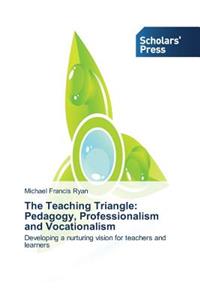 The Teaching Triangle