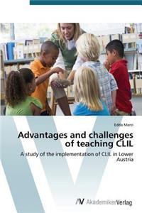Advantages and challenges of teaching CLIL