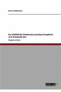 Zur Vielfalt der Relationen zwischen Anaphern und Antezedenten