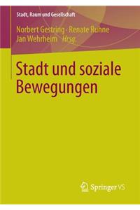 Stadt Und Soziale Bewegungen