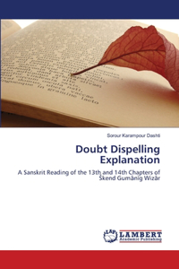 Doubt Dispelling Explanation