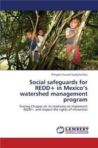 Social Safeguards for Redd+ in Mexico's Watershed Management Program