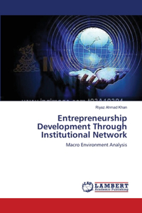 Entrepreneurship Development Through Institutional Network