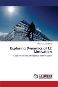 Exploring Dynamics of L2 Motivation