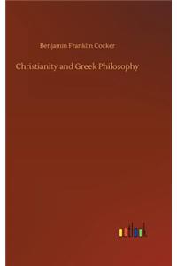 Christianity and Greek Philosophy