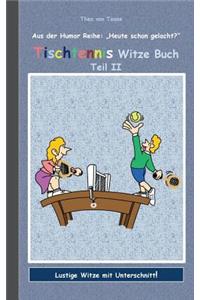 Tischtennis Witze Buch Teil II