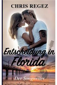 Entscheidung in Florida