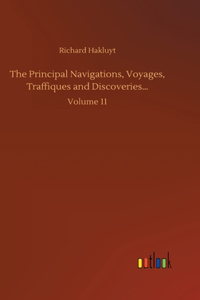 Principal Navigations, Voyages, Traffiques and Discoveries...