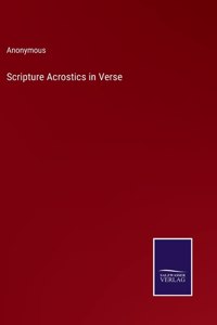 Scripture Acrostics in Verse