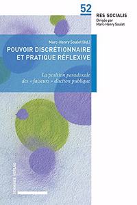 Pouvoir Discretionnaire Et Pratique Reflexive