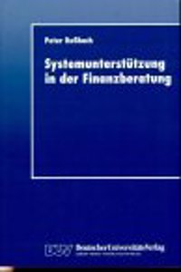 Systemunterstutzung in der Finanzberatung