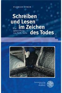 Schreiben Und Lesen Im Zeichen Des Todes