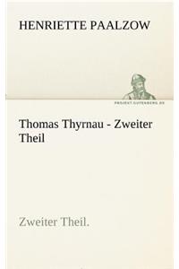 Thomas Thyrnau - Zweiter Theil
