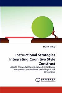 Instructional Strategies Integrating Cognitive Style Construct