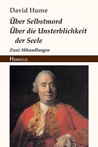 Über Selbstmord / Über Die Unsterblichkeit Der Seele