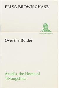 Over the Border