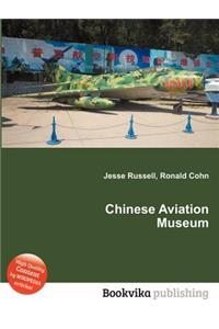 Chinese Aviation Museum