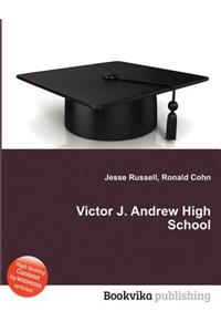 Victor J. Andrew High School