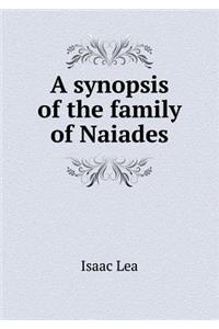 A Synopsis of the Family of Naiades