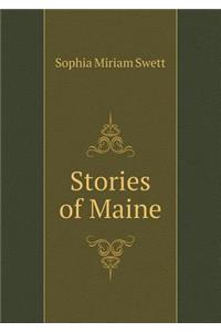 Stories of Maine
